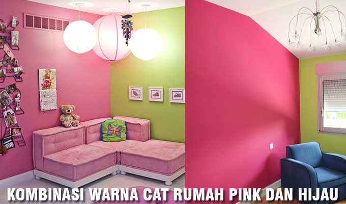 7 Inspirasi Kombinasi Warna  Pink  Untuk Cat Rumah  Terbaik 